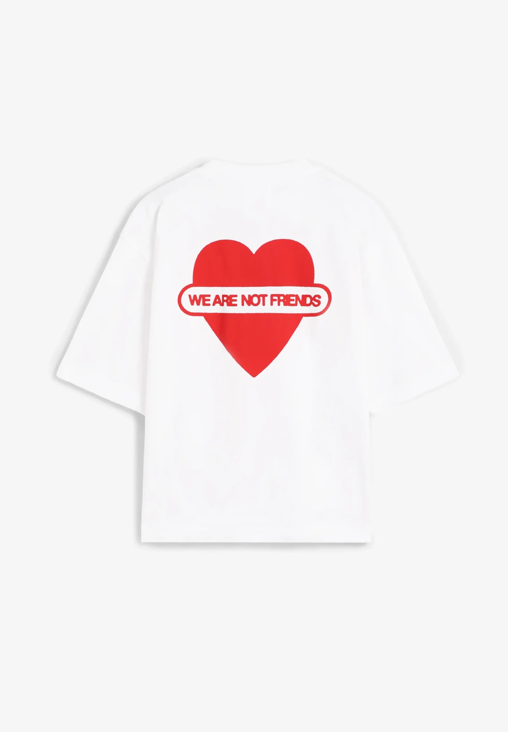 WE ARE NOT FRIENDS | UNION LOVE BH TEE
